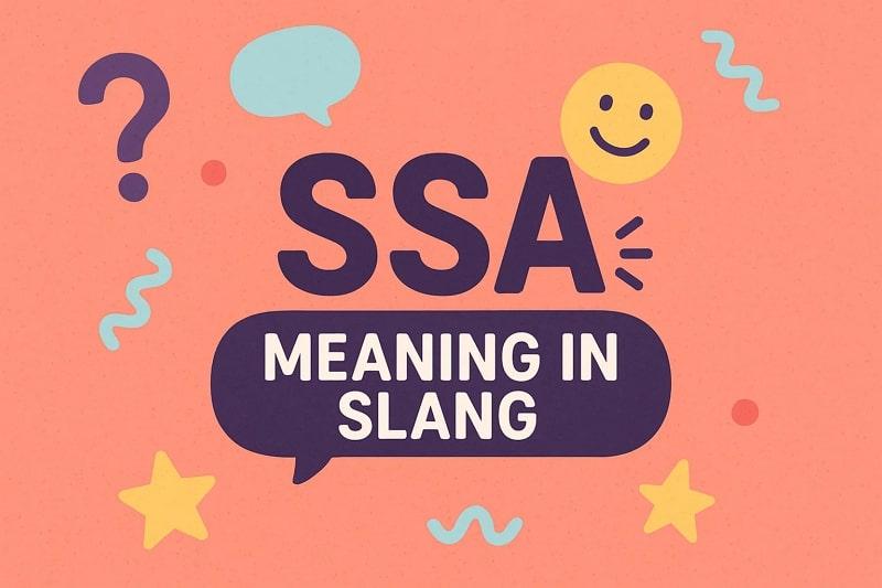 understanding ssa slang