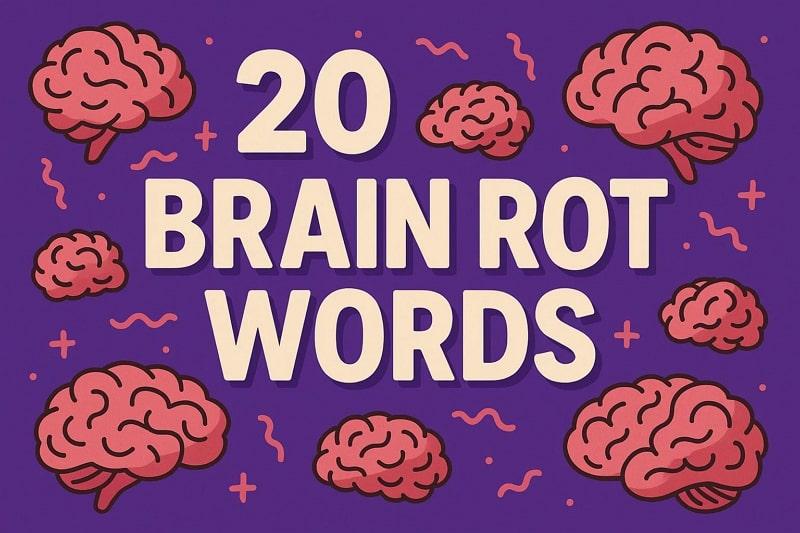 list of brain rot words