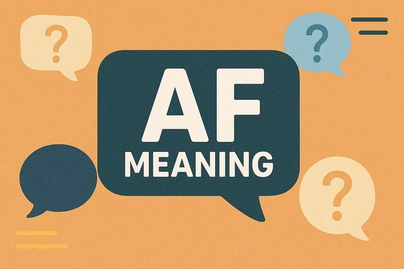 af meaning slang
