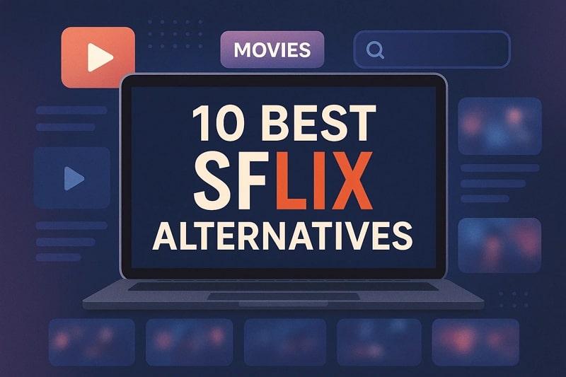 explore sflix alternatives