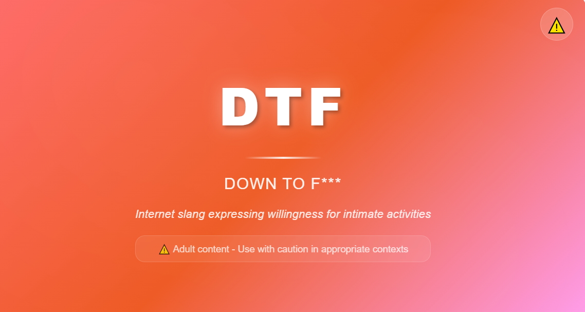 Understanding DTF meaning in different contexts