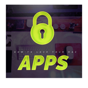 Mac App Blocker schützt Ihre Apps