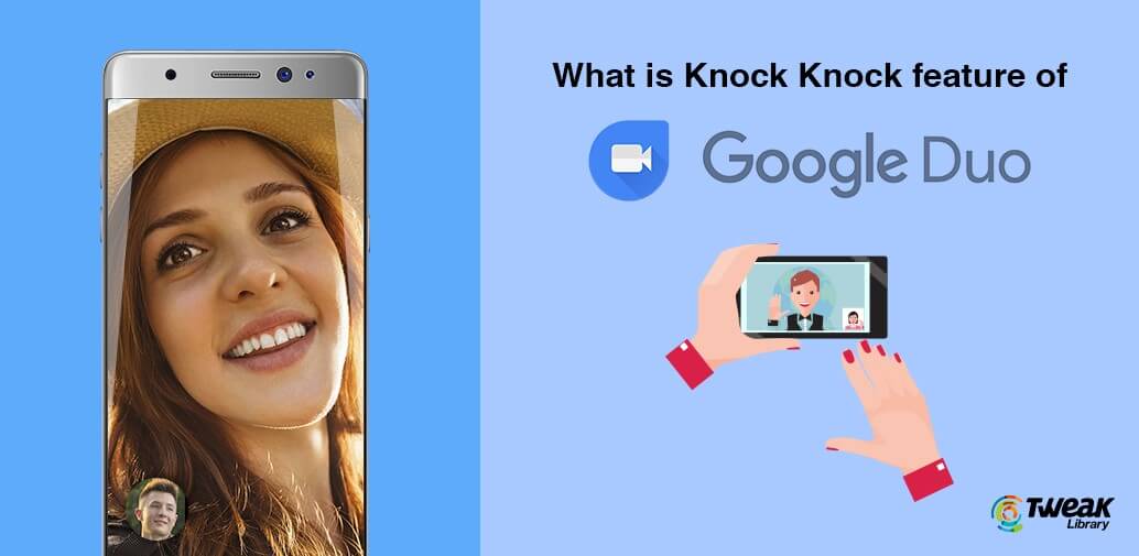 Google Duo App Testbericht - Anklopf-Funktion