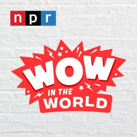 science podcasts for kids - wow in the world