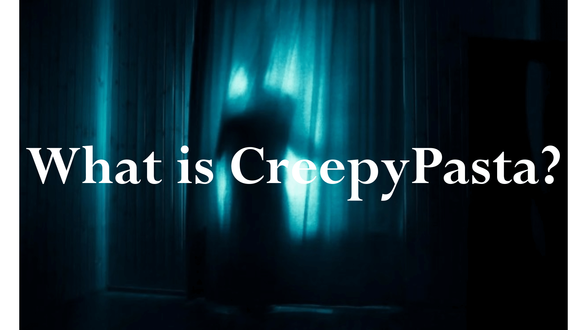 creepypasta scary story