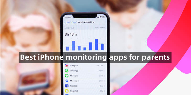 10 Best iPhone Parental Monitoring Apps for Parents [2025]