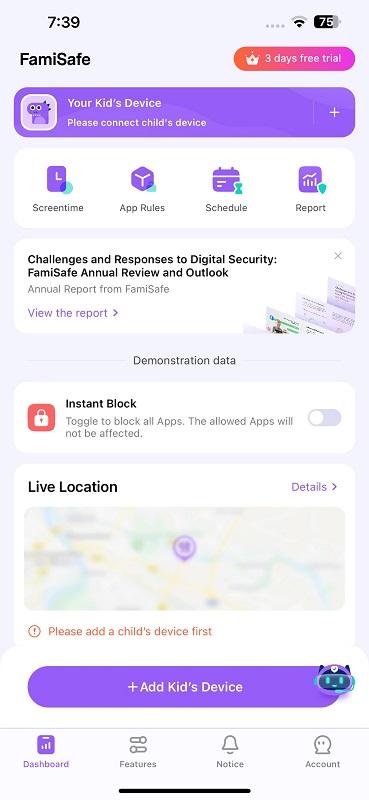 You are ready to track your child's phone in FamiSafe.