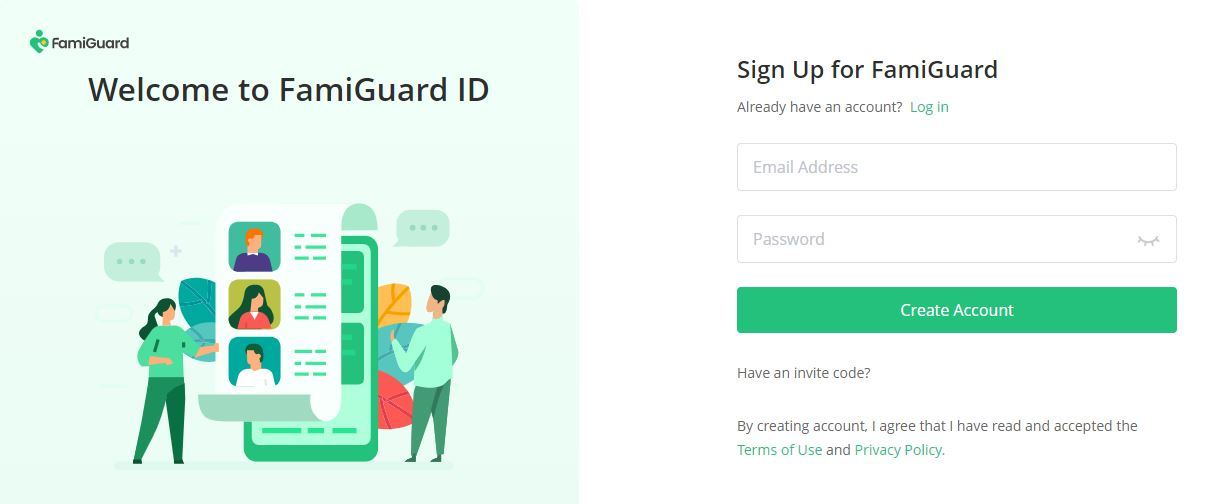 Sign up for FamiGuard app.