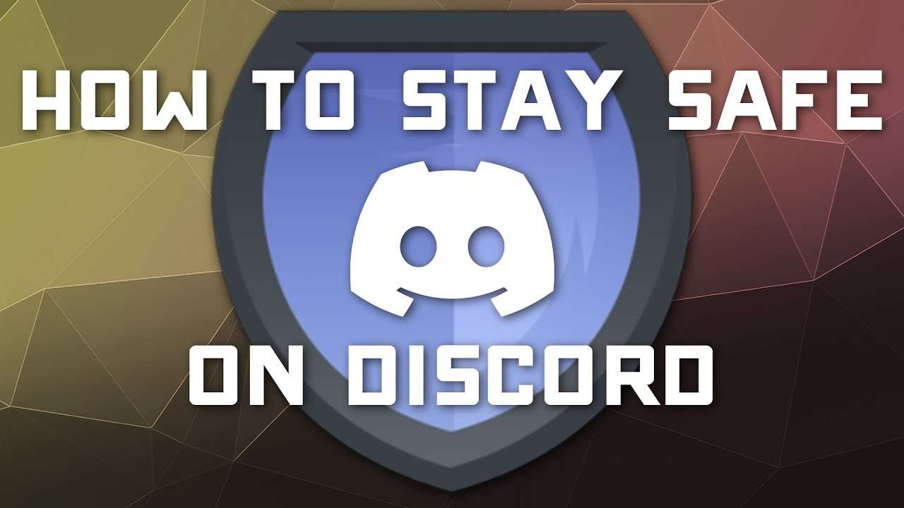 staying safe on discord