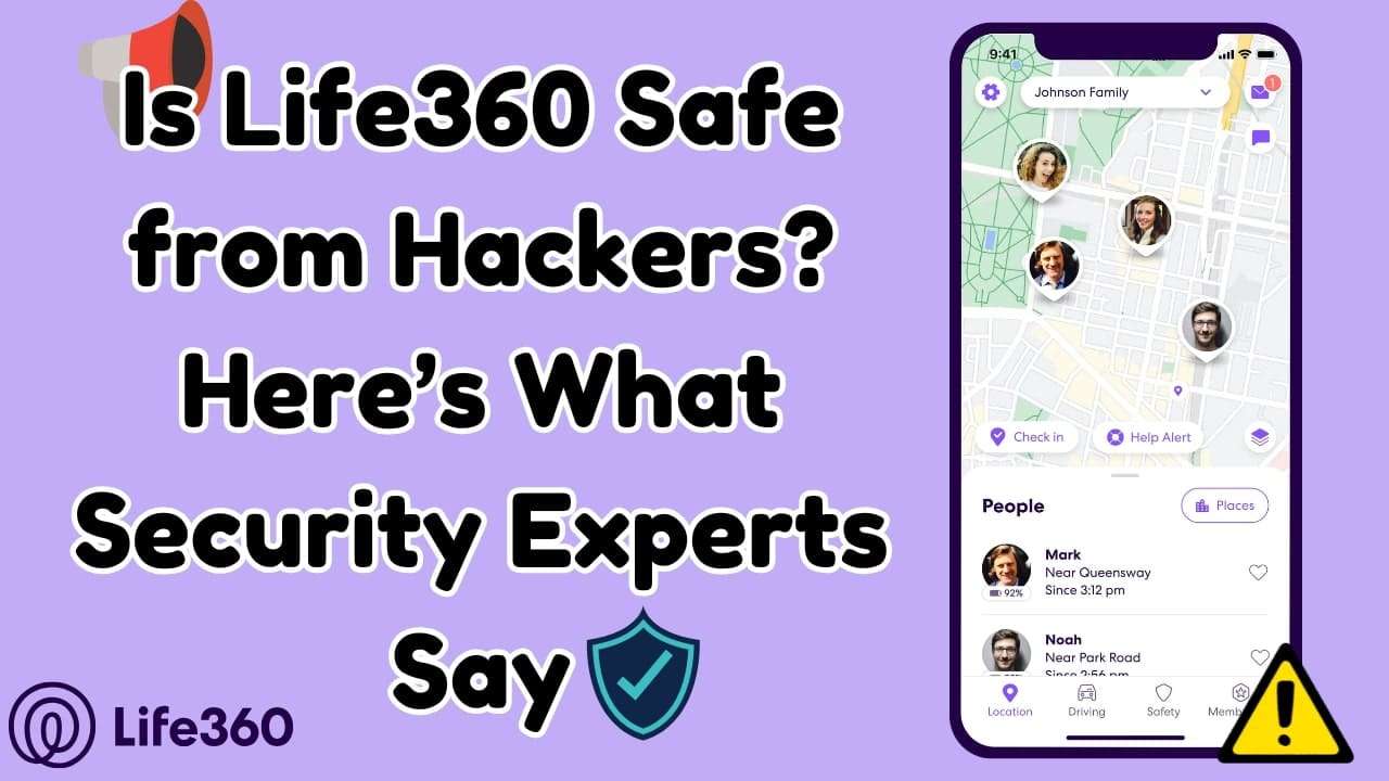 is life360 safe