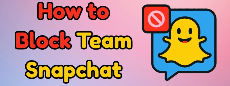 block team snapchat
