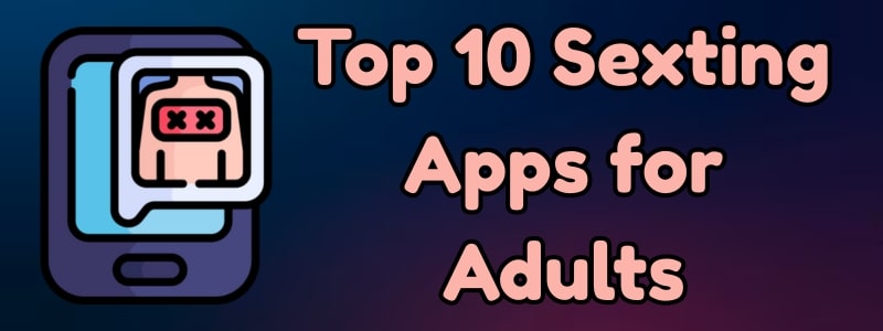 best sexting apps