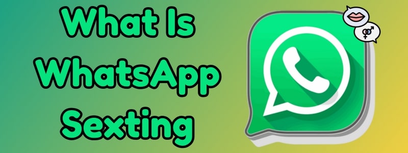 what is whatsapp sexting