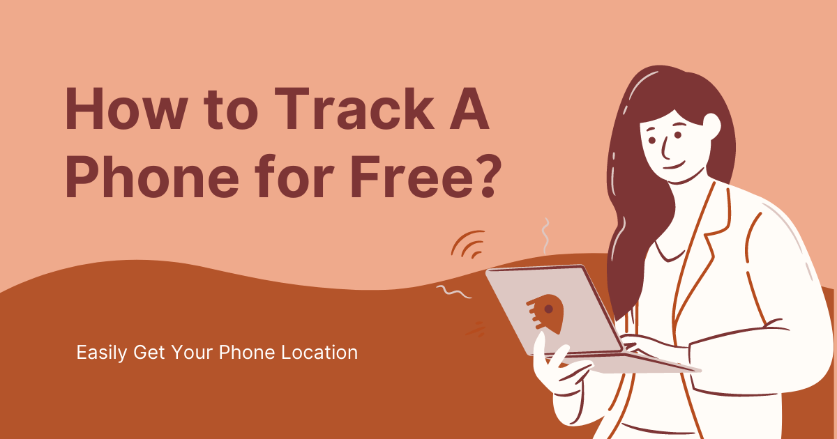  2023 How To Track My Lost Phone Online For Free